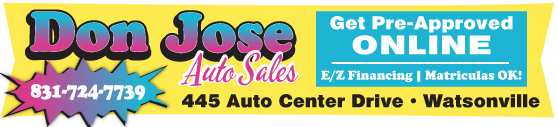 don jose auto sales auto row watsonville